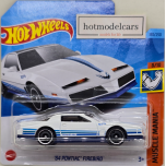 2023 - 180 - HKK92 Hot Wheels ´84 PONTIAC FIREBIRD